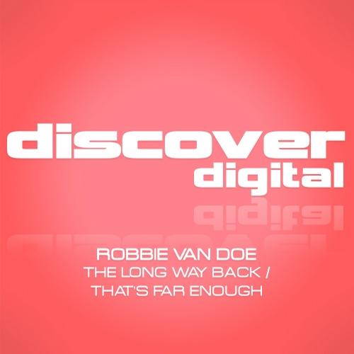 Robbie Van Doe – The Long Way Back / That’s Far Enough