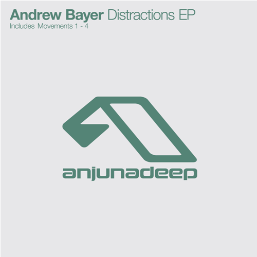Andrew Bayer – Distractions EP