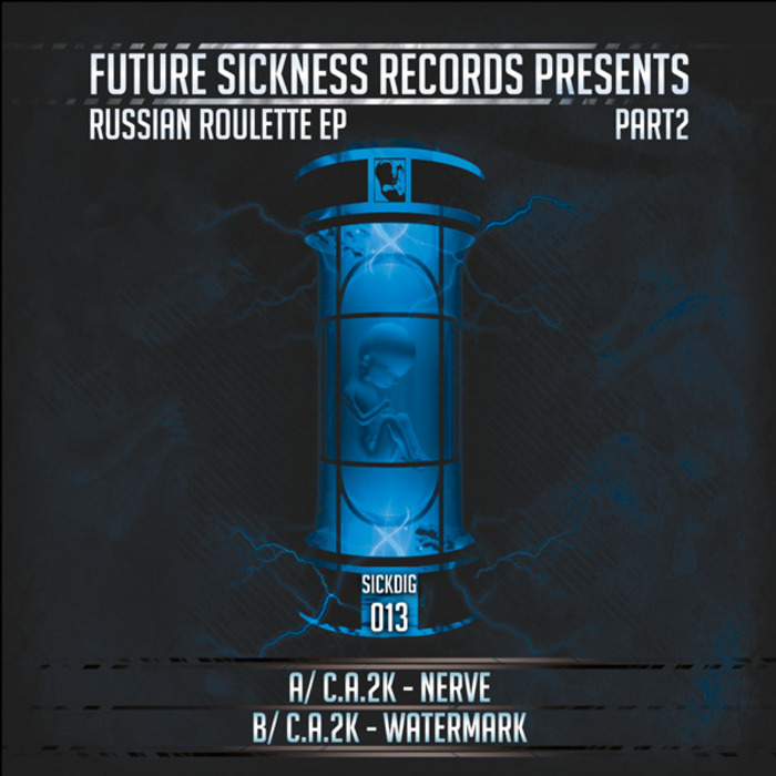 C.A.2K – Russian Roulette EP Part 2