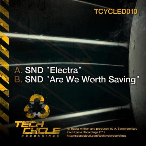 SND – Electra / Are We Worth Saving