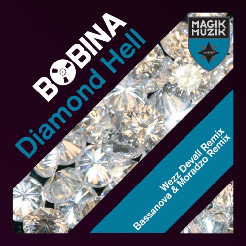 Bobina – Diamond Hell (Remixes)