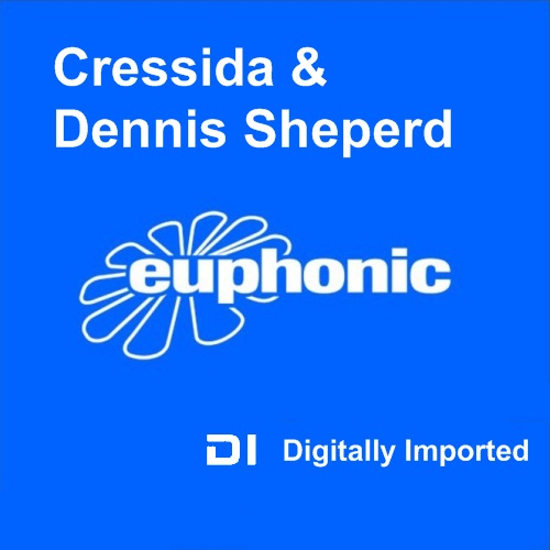 Cressida & Dennis Sheperd – Euphonic 020