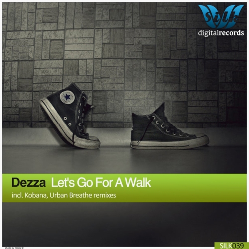 Dezza – Let’s Go For A Walk