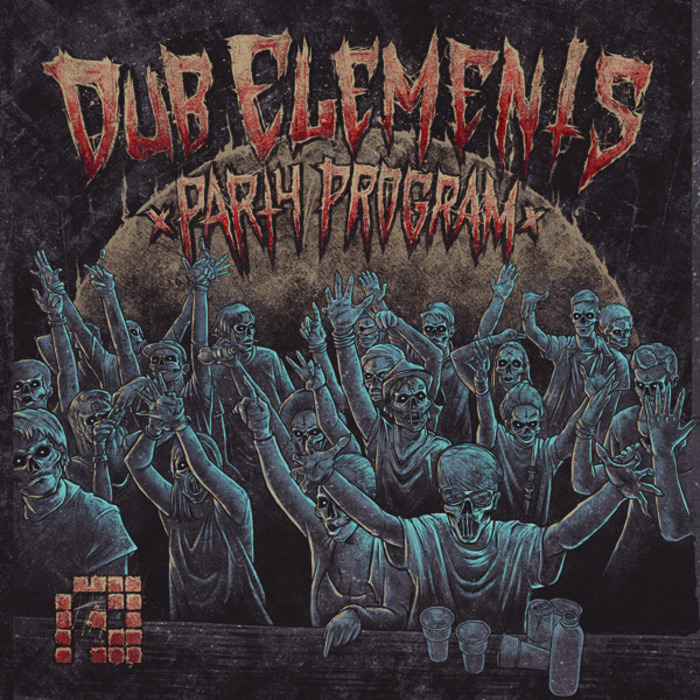 Dub Elements – Party Program