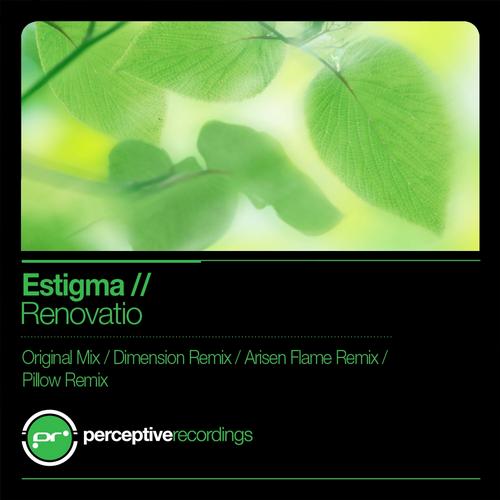 Estigma – Renovatio