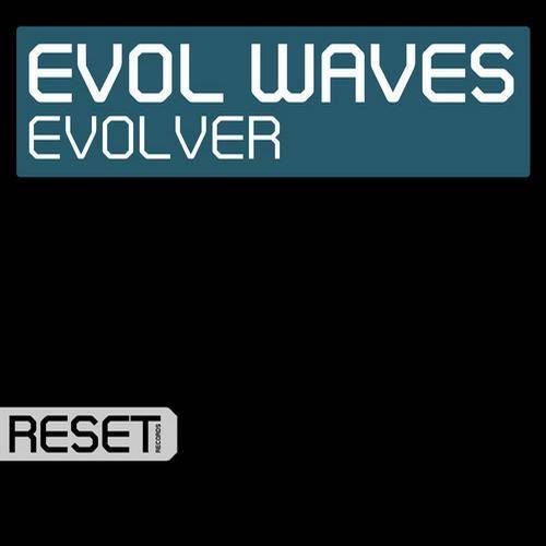 Evol Waves – Evolver