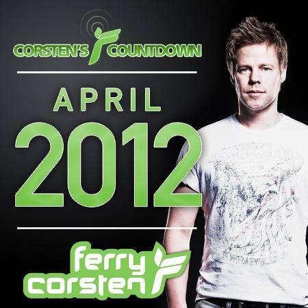 Ferry Corsten – Corsten’s Countdown: April 2012