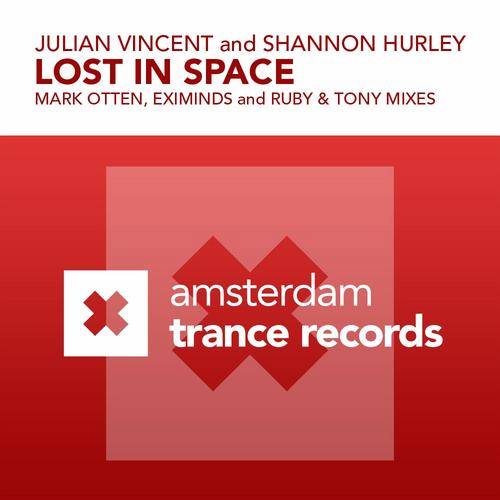 Julian Vincent & Shannon Hurley – Lost In Space