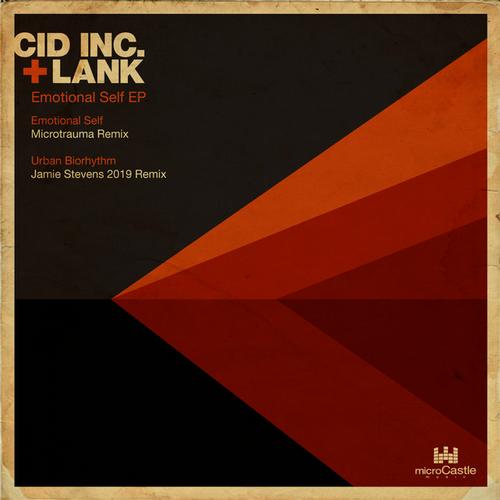 Lank & Cid Inc. – Emotional Self EP
