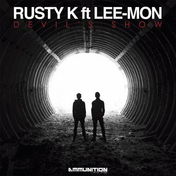 Lee-Mon & Rusty K – Devil’s Show EP