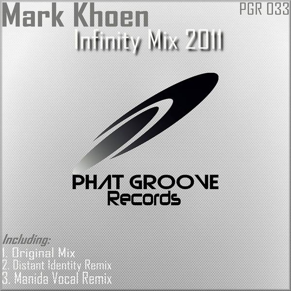 Mark Khoen – Infinity Mix 2011