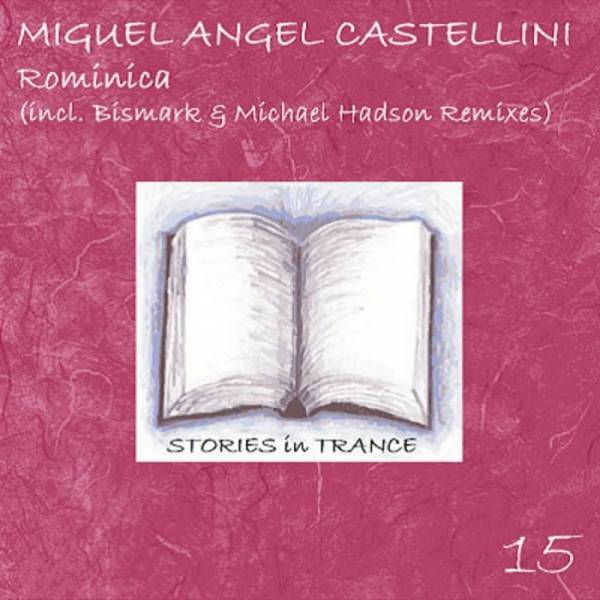 Miguel Angel Castellini – Rominica