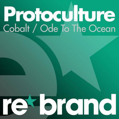 Protoculture – Cobalt / Ode To The Ocean