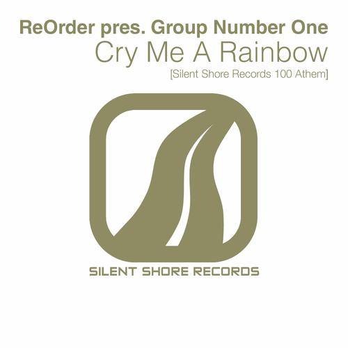 ReOrder pres. Group Number One – Cry Me A Rainbow (SSR100 Anthem)