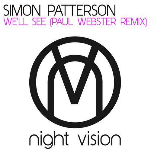 Simon Patterson – We’ll See (Paul Webster Remix)