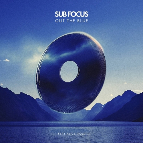 Sub Focus Feat. Alice Gold – Out The Blue EP (Remixes)