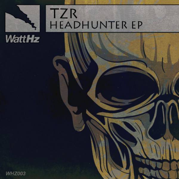 TZR – Headhunter EP