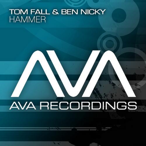 Tom Fall & Ben Nicky – Hammer