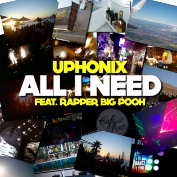 Uphonix – All I Need