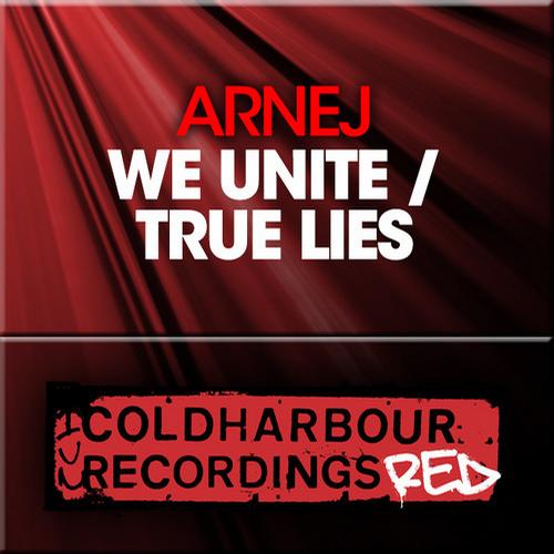 Arnej – We Unite / True Lies