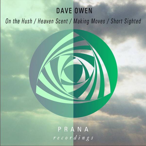 Dave Owen – On The Hush EP