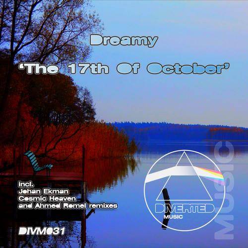 Dreamy – The 17th Of October