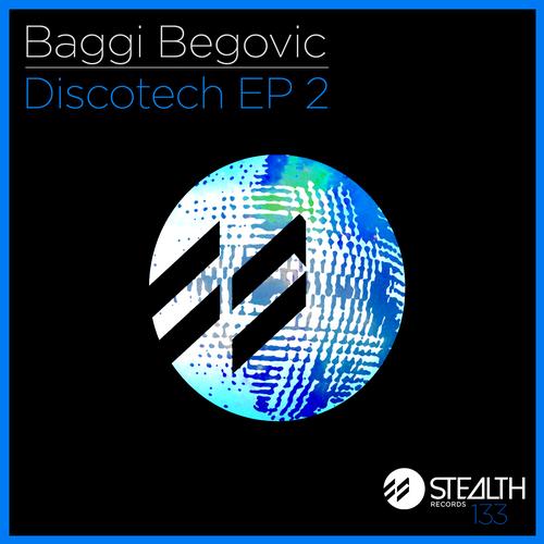 Baggi Begovic – Discotech EP 2