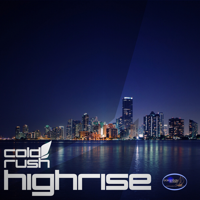 Cold Rush – Highrise