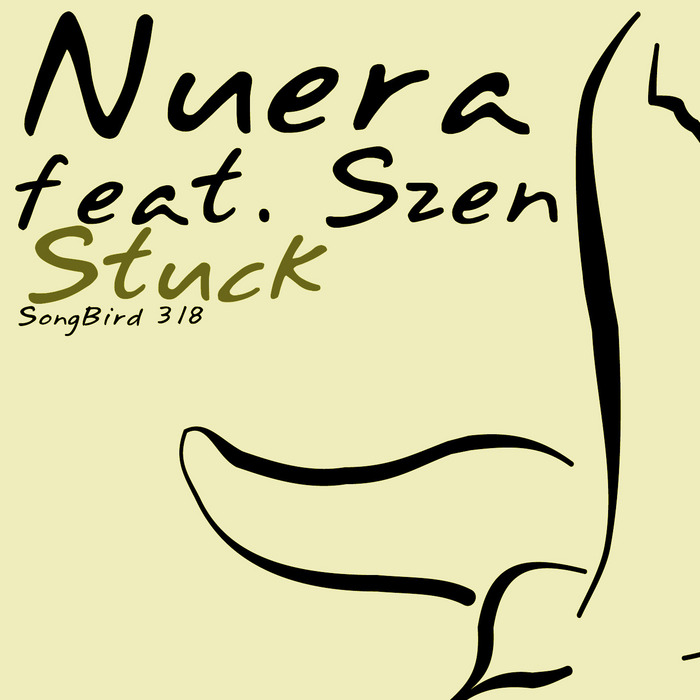 Nuera Feat Szen – Stuck