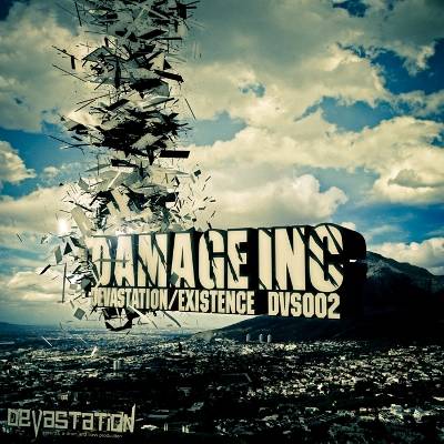 Damage Inc – Devastation / Existence
