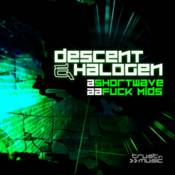 Descent & Halogen – Shortwave