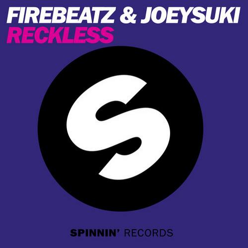 Firebeatz & Joeysuki – Reckless