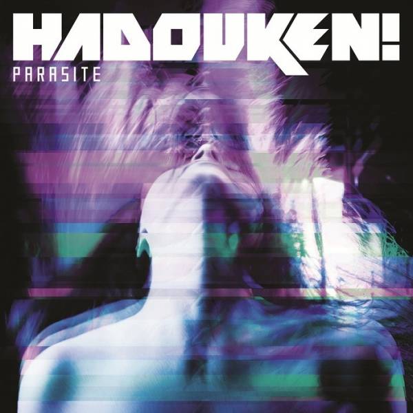 Hadouken! – Parasite