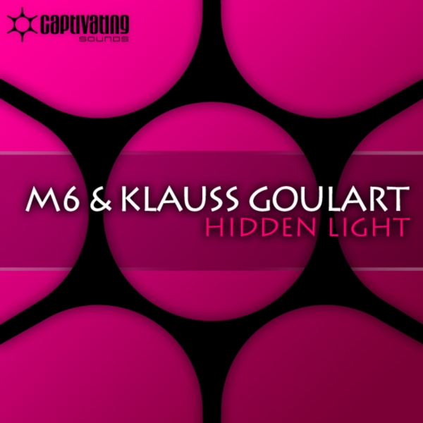 M6 & Klauss Goulart – Hidden Light