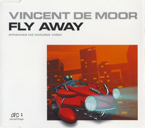 Vincent De Moor – Fly Away