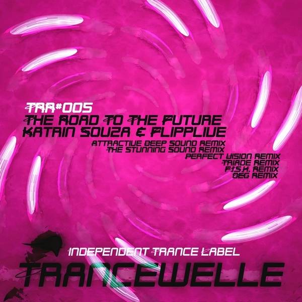 Katrin Souza & Flipplive – The Road To The Future