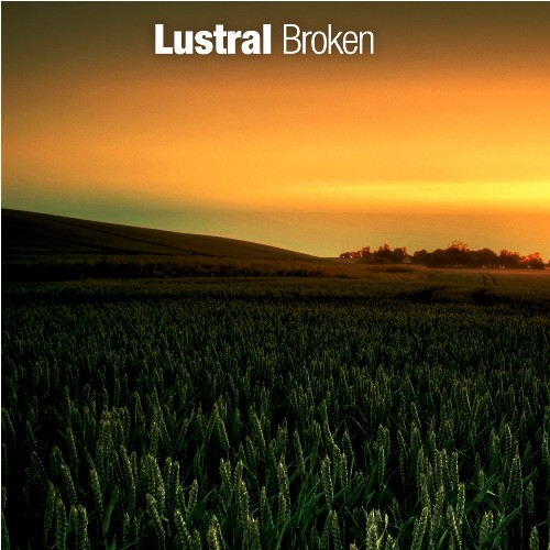 Lustral – Broken