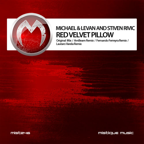 Michael & Levan and Stiven Rivic – Red Velvet Pillow