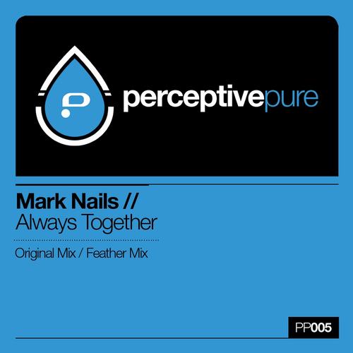 Mark Nails – Always Together