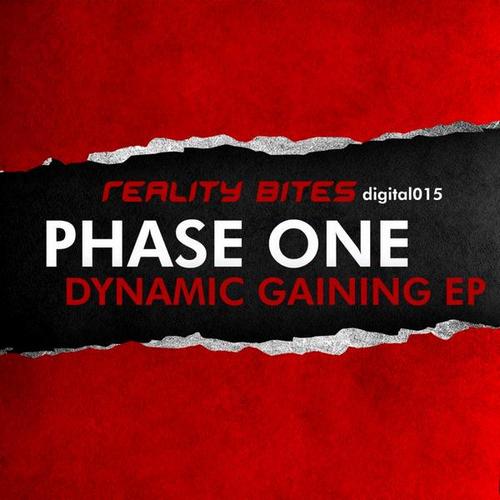 Phase One – Dynamic Gaining EP