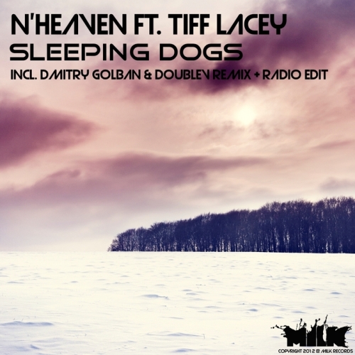 N’Heaven Feat. Tiff Lacey – Sleeping Dogs