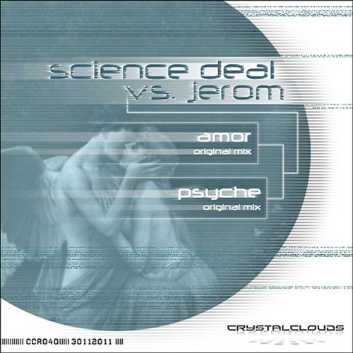 Science Deal vs. Jerom – Amor & Psyche EP