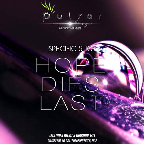 Specific Slice – Hope Dies Last