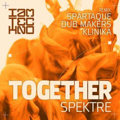 Spektre – Together (Remixes)
