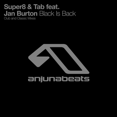 Super8 & Tab – Black Is Back