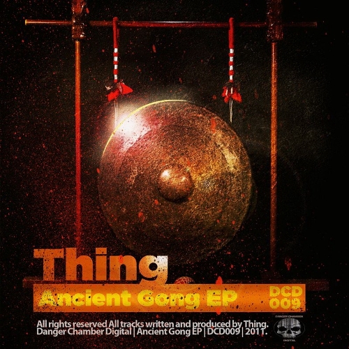 Thing – Ancient Gong