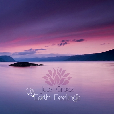 Jule Grasz – Earth Feelings