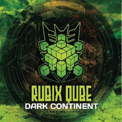 Rubix Qube – Dark Continent