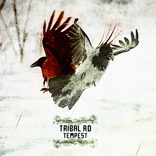 Tribal A.D. – Tempest