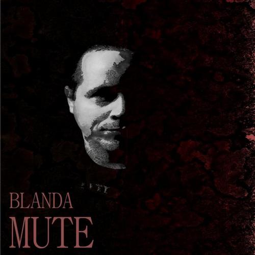 Blanda – Mute